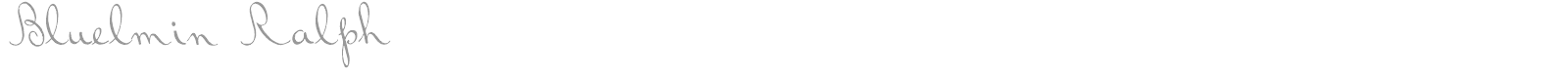 Bluelmin Ralph font preview
